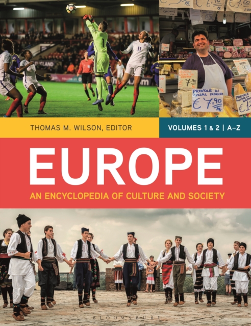 Europe : An Encyclopedia of Culture and Society [2 volumes], EPUB eBook