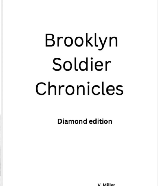 Brooklyn Soldier Chronicles : Diamond edition, EPUB eBook