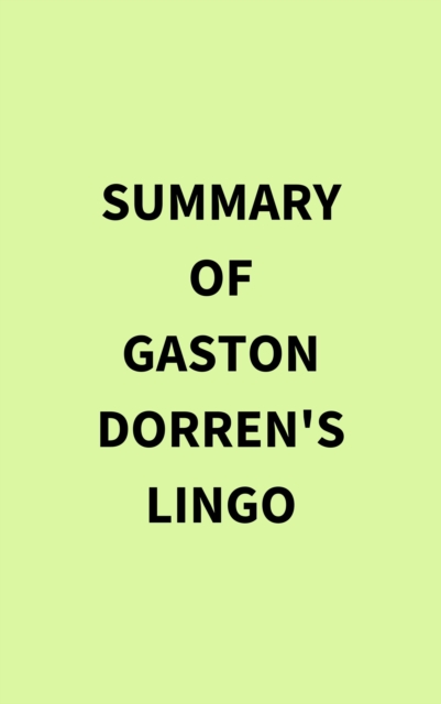 Summary of Gaston Dorren's Lingo, EPUB eBook