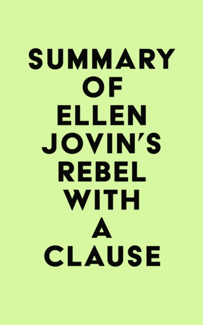 Summary of Ellen Jovin's Rebel with a Clause, EPUB eBook