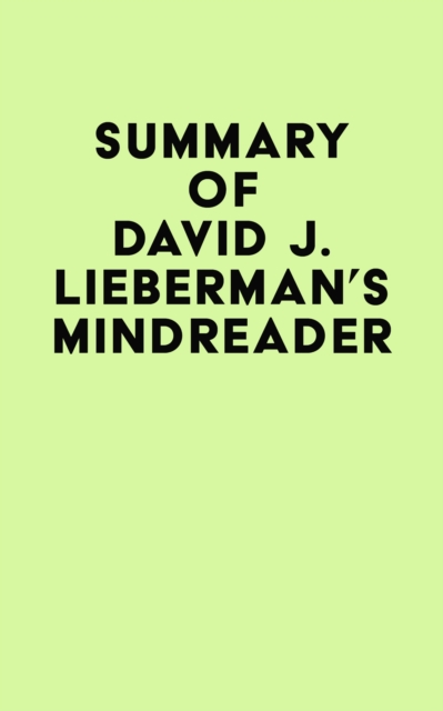 Summary of David J. Lieberman's Mindreader, EPUB eBook