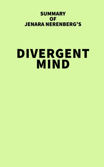 Summary of Jenara Nerenberg's Divergent Mind, EPUB eBook