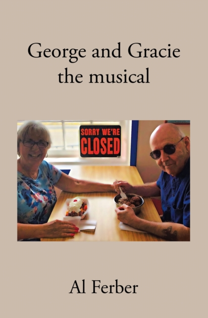 George and Gracie : the musical, EPUB eBook