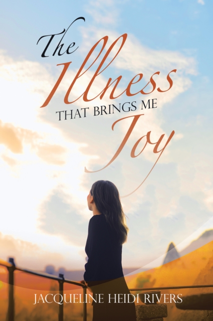 The Illness That Brings Me Joy, EPUB eBook
