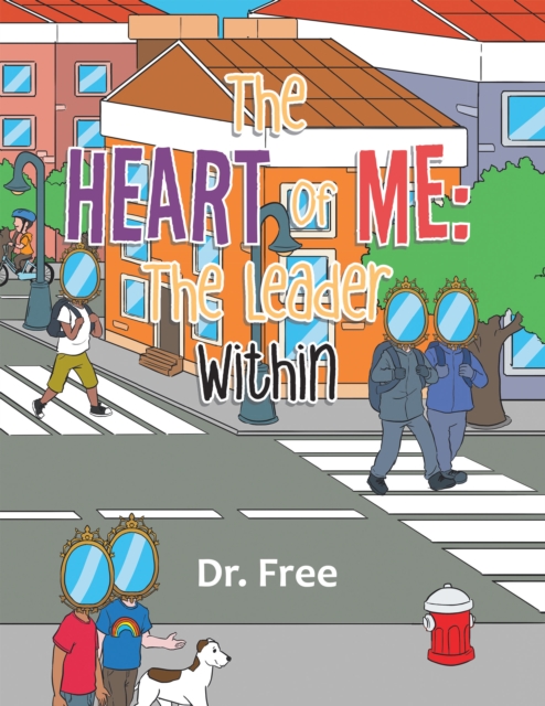 The Heart of Me: The Leader Within, EPUB eBook