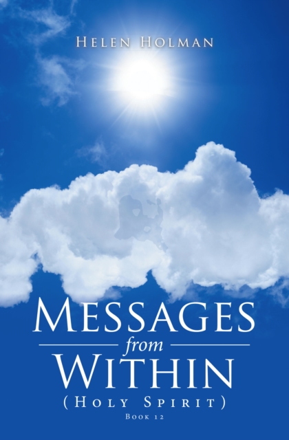 Messages from Within : (Holy Spirit), EPUB eBook
