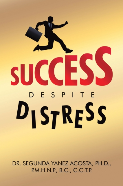 Success Despite Distress, EPUB eBook