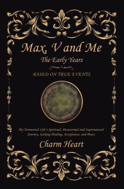 Max, V and Me : The Early Years, EPUB eBook
