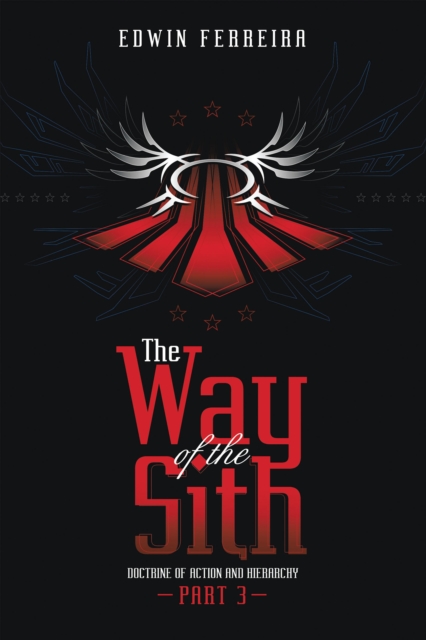The Way of the Sith Part 3: Doctrine of Action and Hierarchy, EPUB eBook
