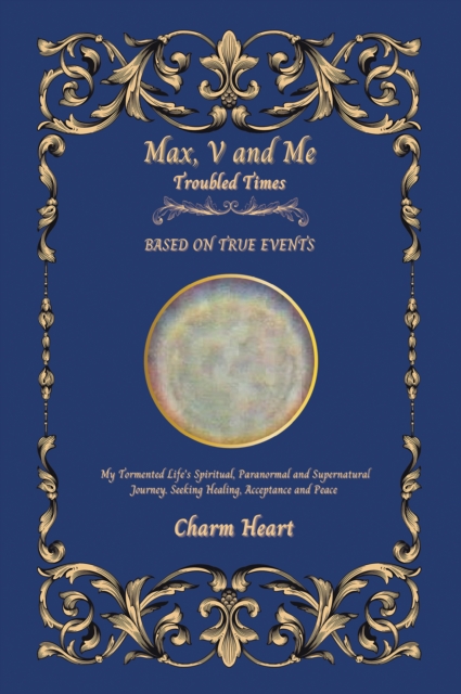 Max, V and Me : Troubled Times, EPUB eBook