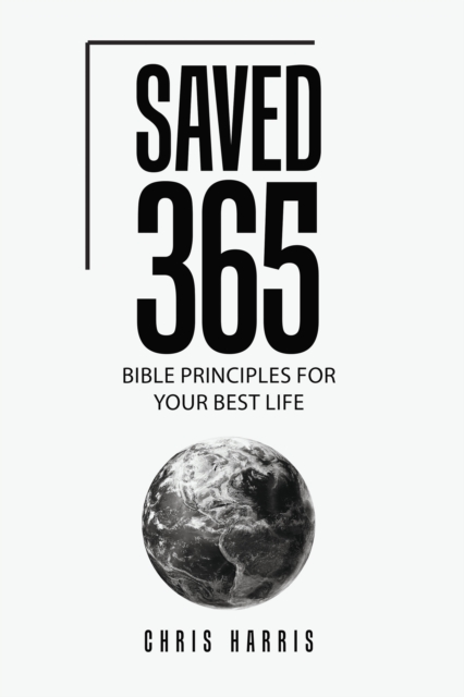 Saved 365 : Bible Principles for Your Best Life, EPUB eBook