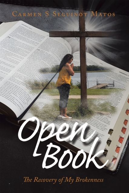 Open Book : The Recovery of My Brokenness, EPUB eBook