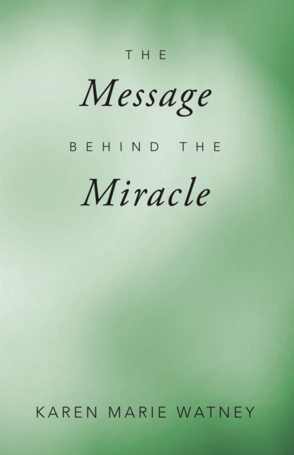 The Message Behind the Miracle, EPUB eBook