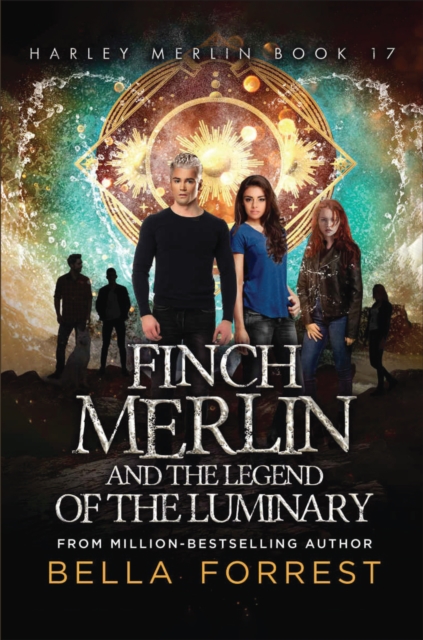 Finch Merlin and the Legend of the Luminary, EPUB eBook