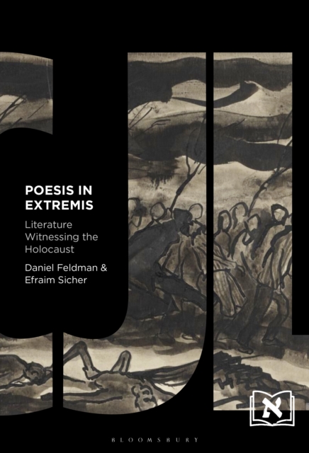 Poesis in Extremis : Literature Witnessing the Holocaust, EPUB eBook
