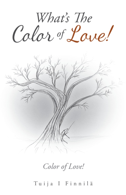 What's the Color of Love! : Color of Love!, EPUB eBook