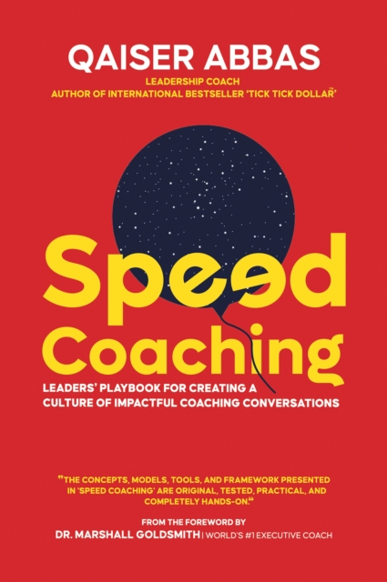 Speed Coaching : Leaders' Playbook for Creating a Culture of Impactful Coaching Conversations, EPUB eBook