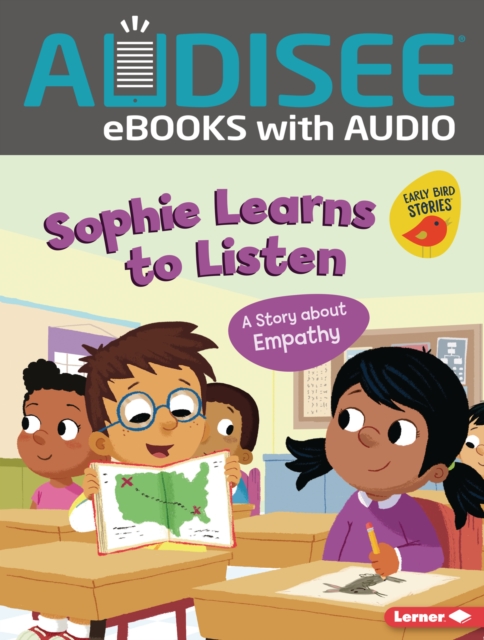 Sophie Learns to Listen : A Story about Empathy, EPUB eBook