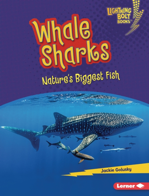 Whale Sharks : Nature's Biggest Fish, EPUB eBook