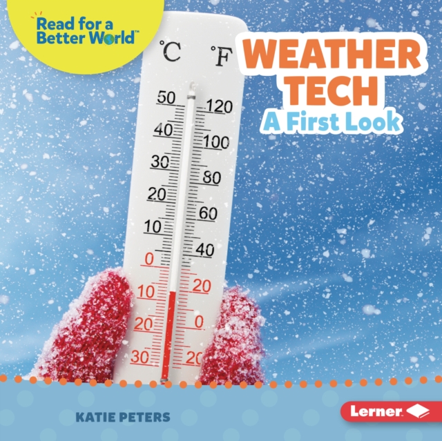 Weather Tech : A First Look, PDF eBook
