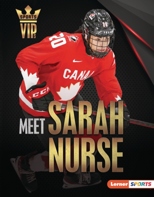 Meet Sarah Nurse : Olympic Hockey Superstar, EPUB eBook