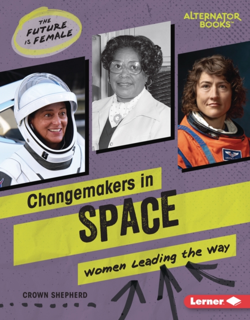 Changemakers in Space : Women Leading the Way, EPUB eBook