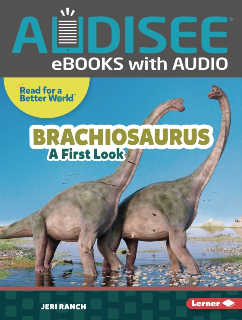 Brachiosaurus : A First Look, EPUB eBook