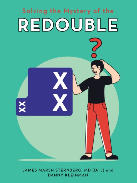Solving the Mystery of the Redouble, EPUB eBook
