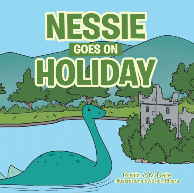 Nessie Goes on Holiday, EPUB eBook