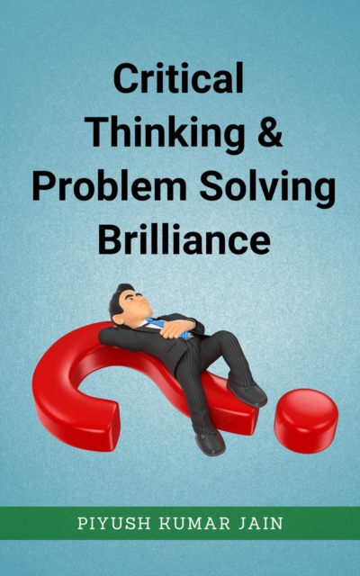 Critical Thinking & Problem Solving Brilliance, EPUB eBook