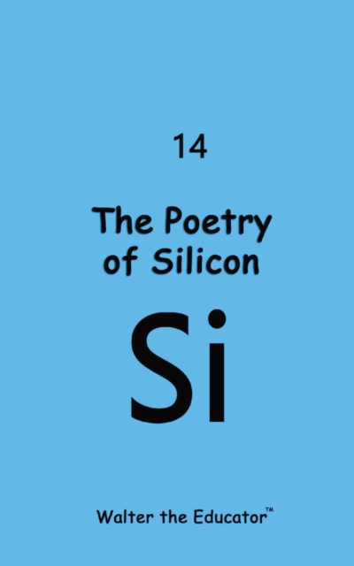 The Poetry of Silicon, EPUB eBook