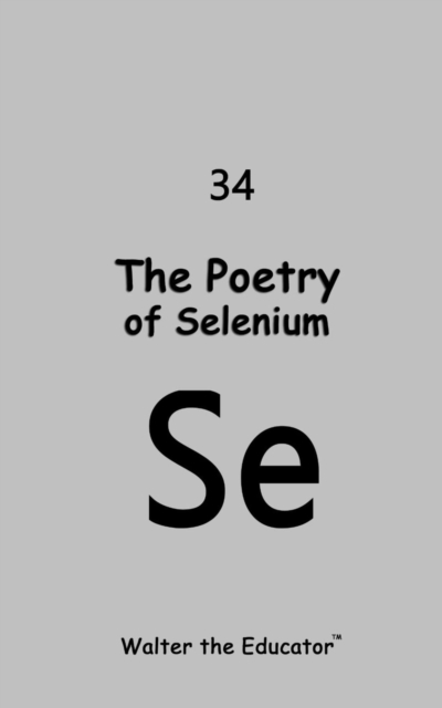 The Poetry of Selenium, EPUB eBook