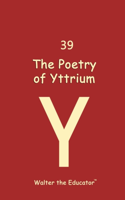 The Poetry of Yttrium, EPUB eBook