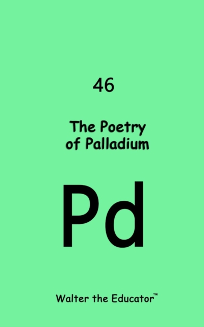 The Poetrty of Palladium, EPUB eBook