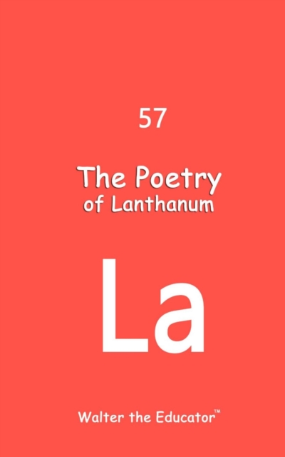 The Poetry of Lanthanum, EPUB eBook