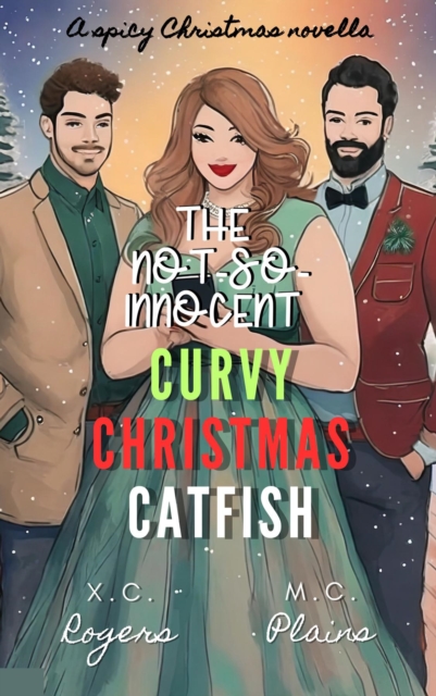 The Not-So-Innocent Curvy Christmas Catfish, EPUB eBook