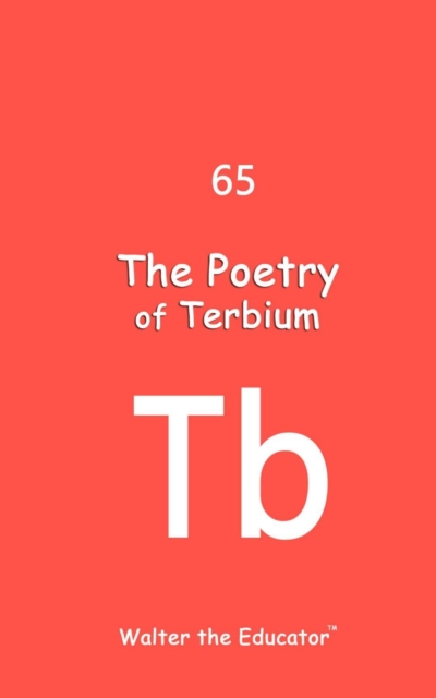 The Poetry of Terbium, EPUB eBook