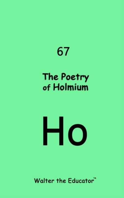 The Poetry of Holmium, EPUB eBook
