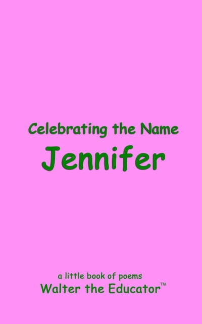 Celebrating the Name Jennifer, EPUB eBook