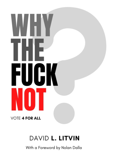 Why the Fuck Not?, EPUB eBook