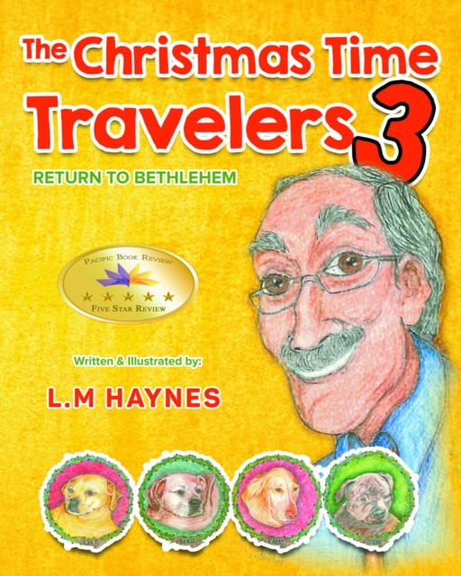 The Christmas Time Travelers 3 : Return To Bethlehem, EPUB eBook