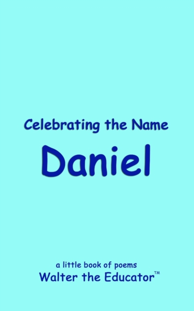 Celebrating the Name Daniel, EPUB eBook