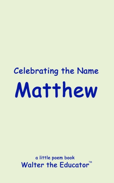 Celebrating the Name Matthew, EPUB eBook