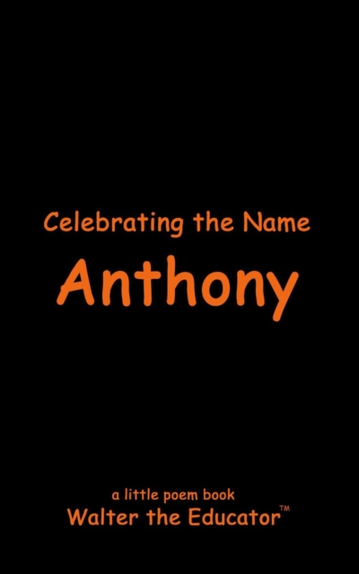 Celebrating the Name Anthony, EPUB eBook