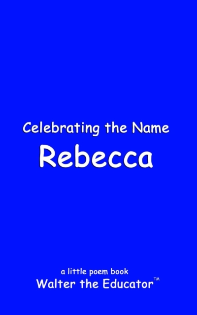 Celebrating the Name Rebecca, EPUB eBook