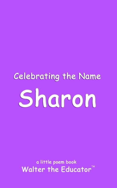 Celebrating the Name Sharon, EPUB eBook