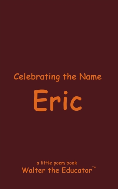 Celebrating the Name Eric, EPUB eBook