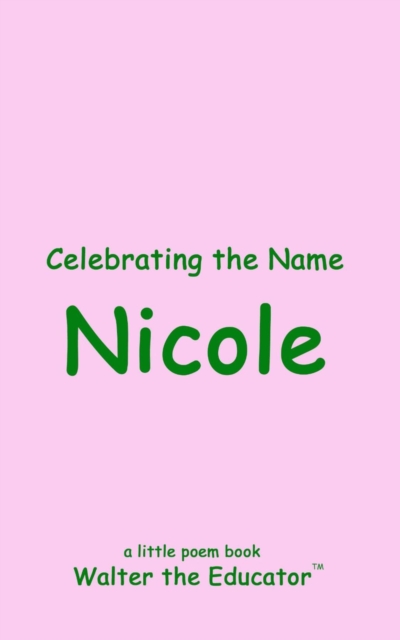 Celebrating the Name Nicole, EPUB eBook