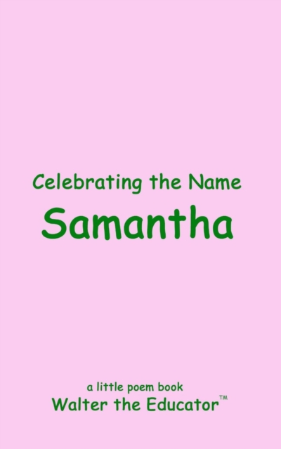 Celebrating the Name Samantha, EPUB eBook
