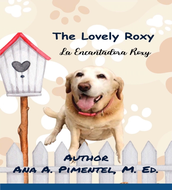 The Lovely Roxy : La Encantadora Roxy, EPUB eBook